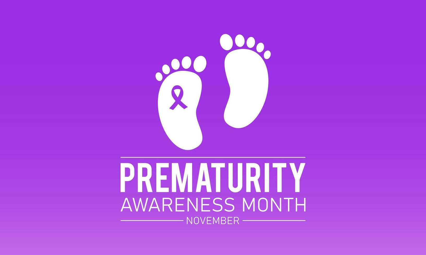 Prematurity awareness month is observed every year in november. November is national prematurity awareness month. Vector template for banner, greeting card, poster with background.