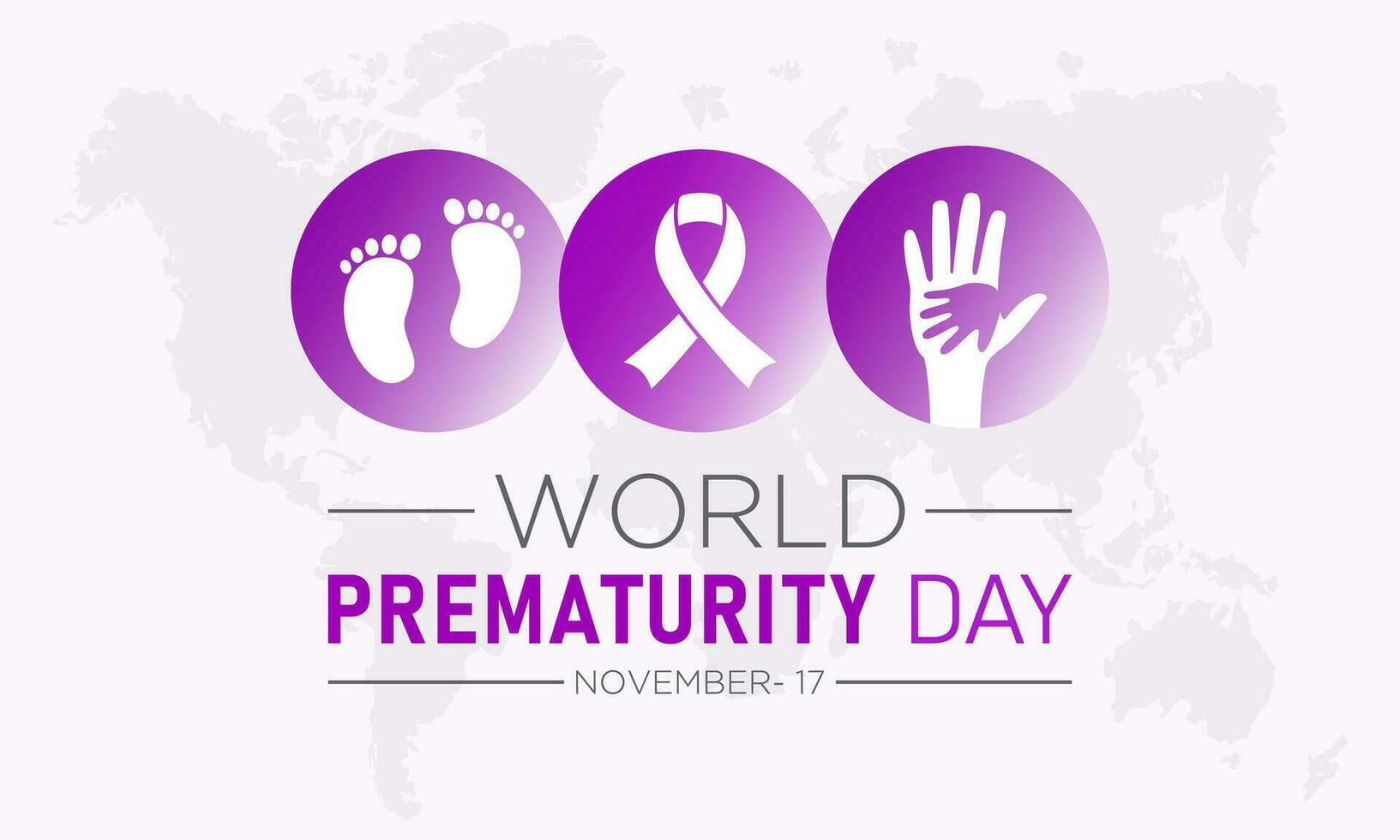 World prematurity day is observed every year in november 17th. Vector illustration on the theme of world prematurity day. Template for banner, greeting card, poster with background.