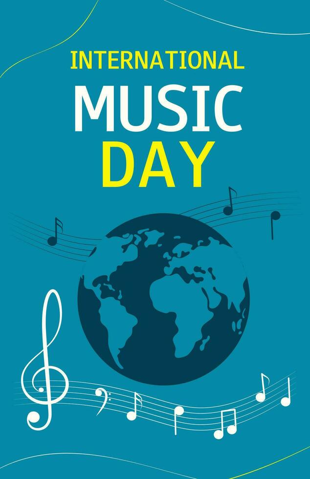 International Music Day. Vertical banner. Vector illustration with notes and globe.