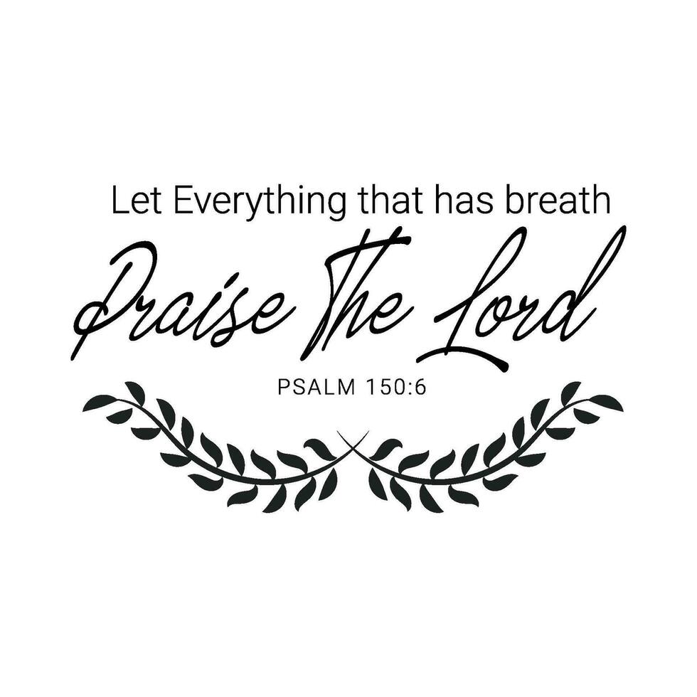 Biblical Phrase, Christian Faith, typography for print vector