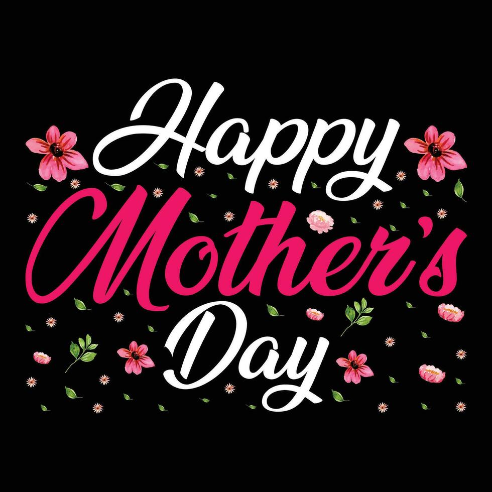 Happy mother's day shirt print template vector