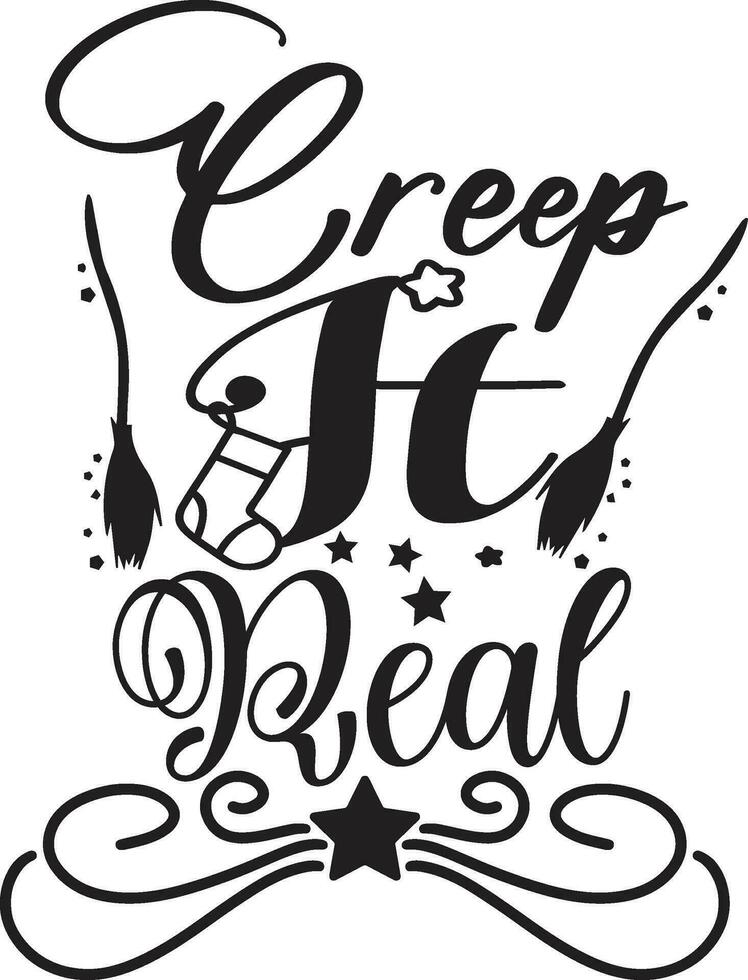 Creep It Real vector