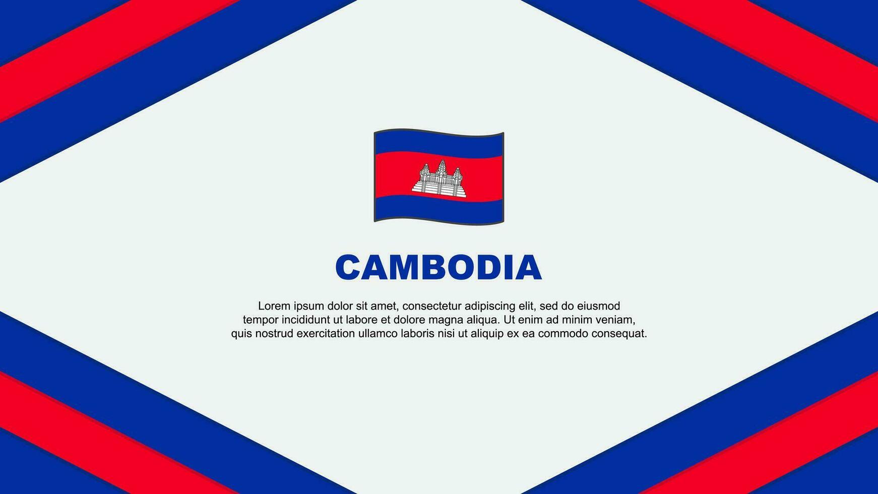 Cambodia Flag Abstract Background Design Template. Cambodia Independence Day Banner Cartoon Vector Illustration. Cambodia Template