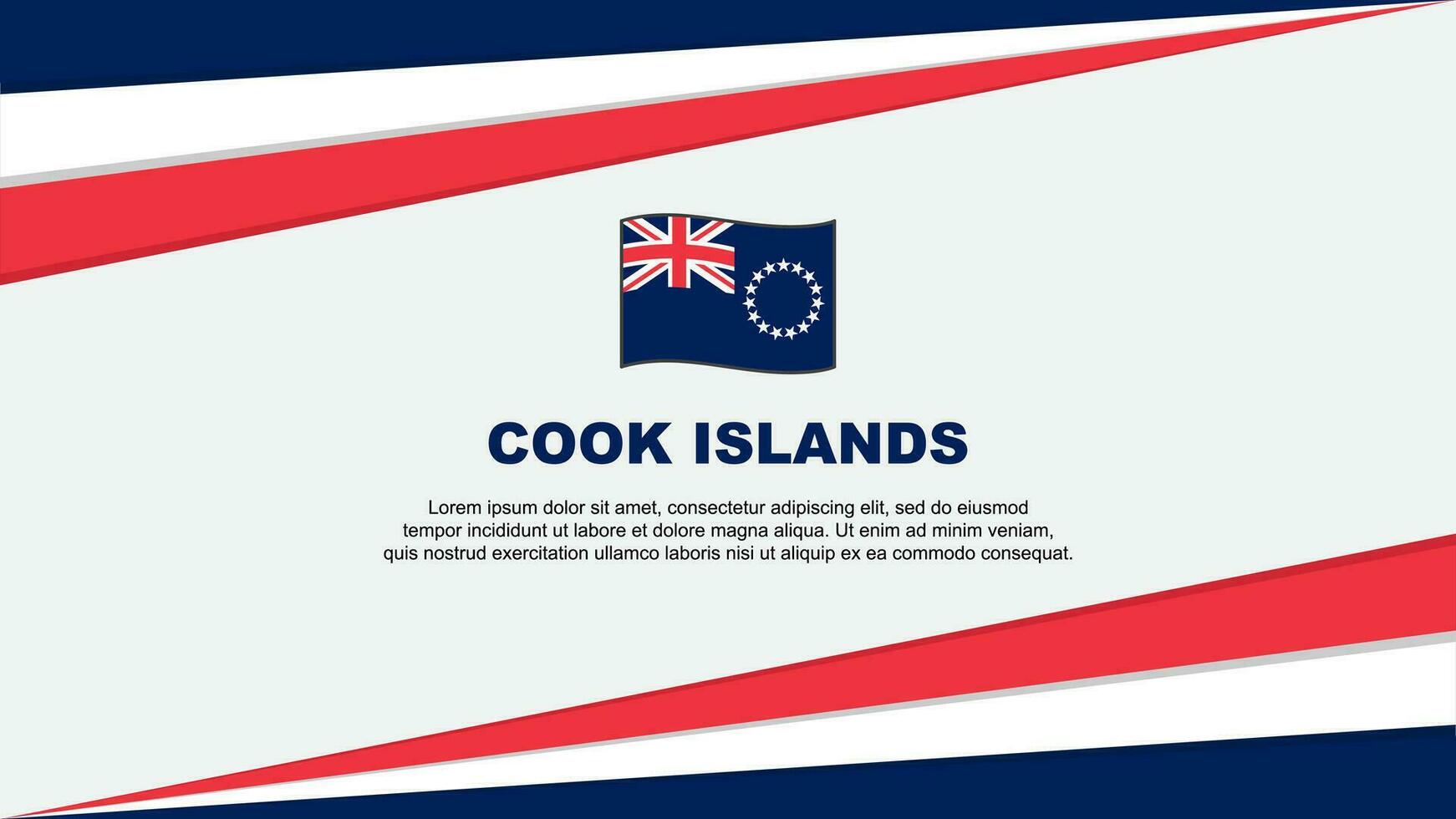 Cook Islands Flag Abstract Background Design Template. Cook Islands Independence Day Banner Cartoon Vector Illustration. Cook Islands Design