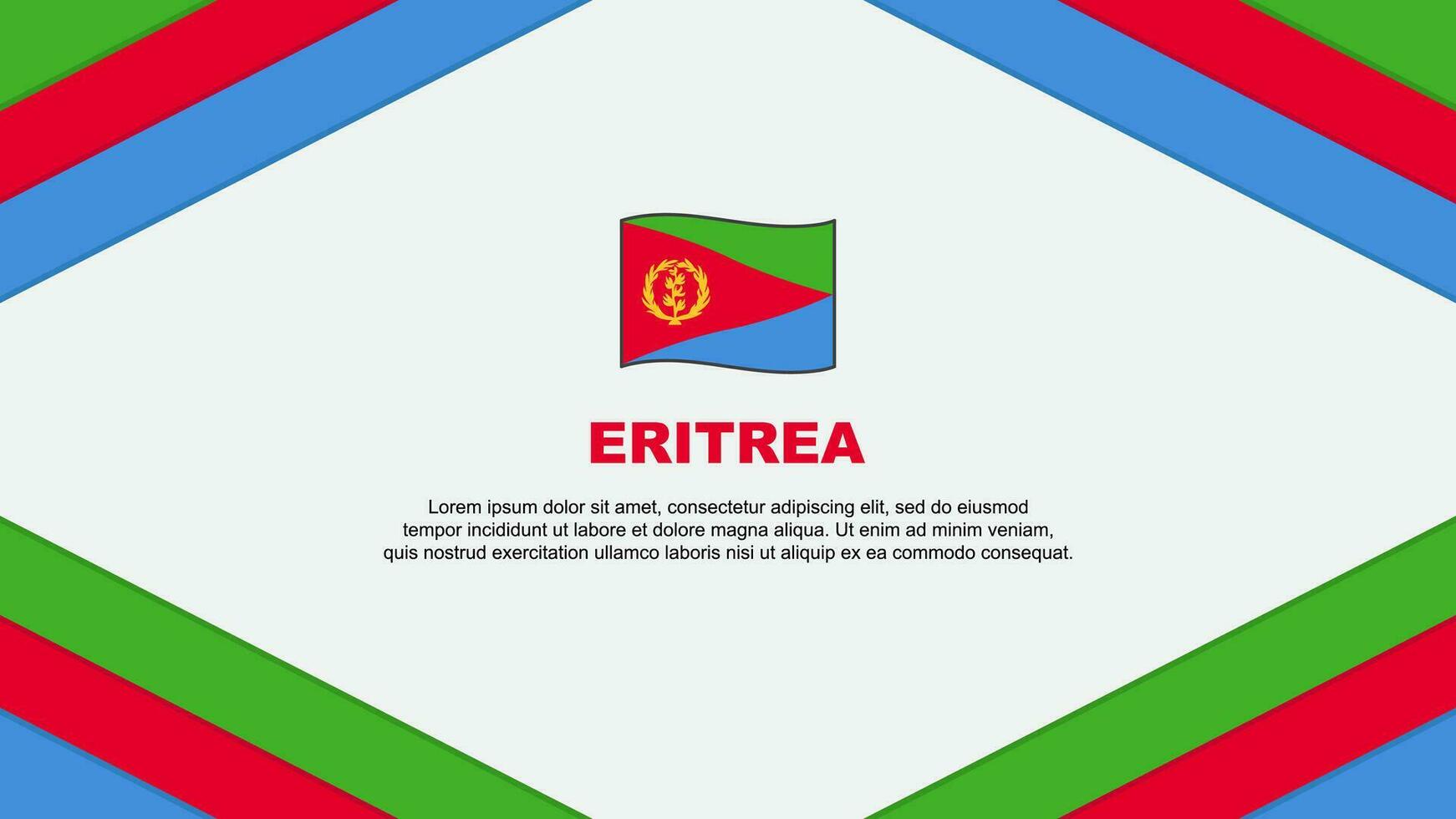 Eritrea Flag Abstract Background Design Template. Eritrea Independence Day Banner Cartoon Vector Illustration. Eritrea Template