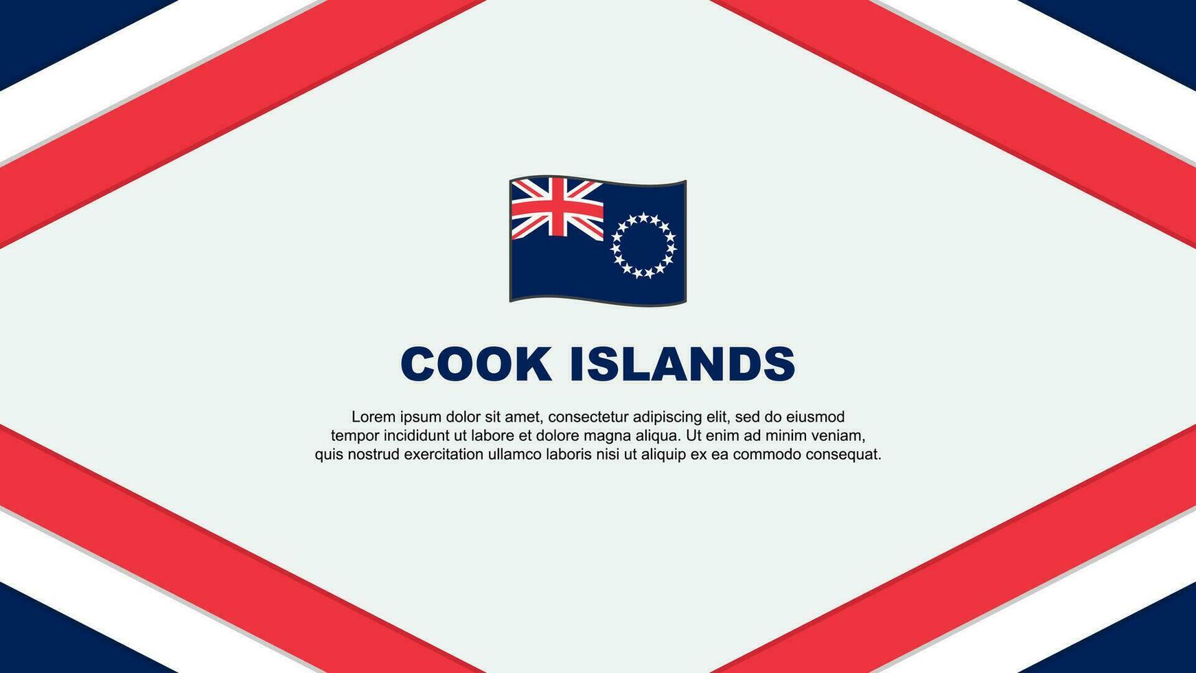 Cook Islands Flag Abstract Background Design Template. Cook Islands Independence Day Banner Cartoon Vector Illustration. Cook Islands Template