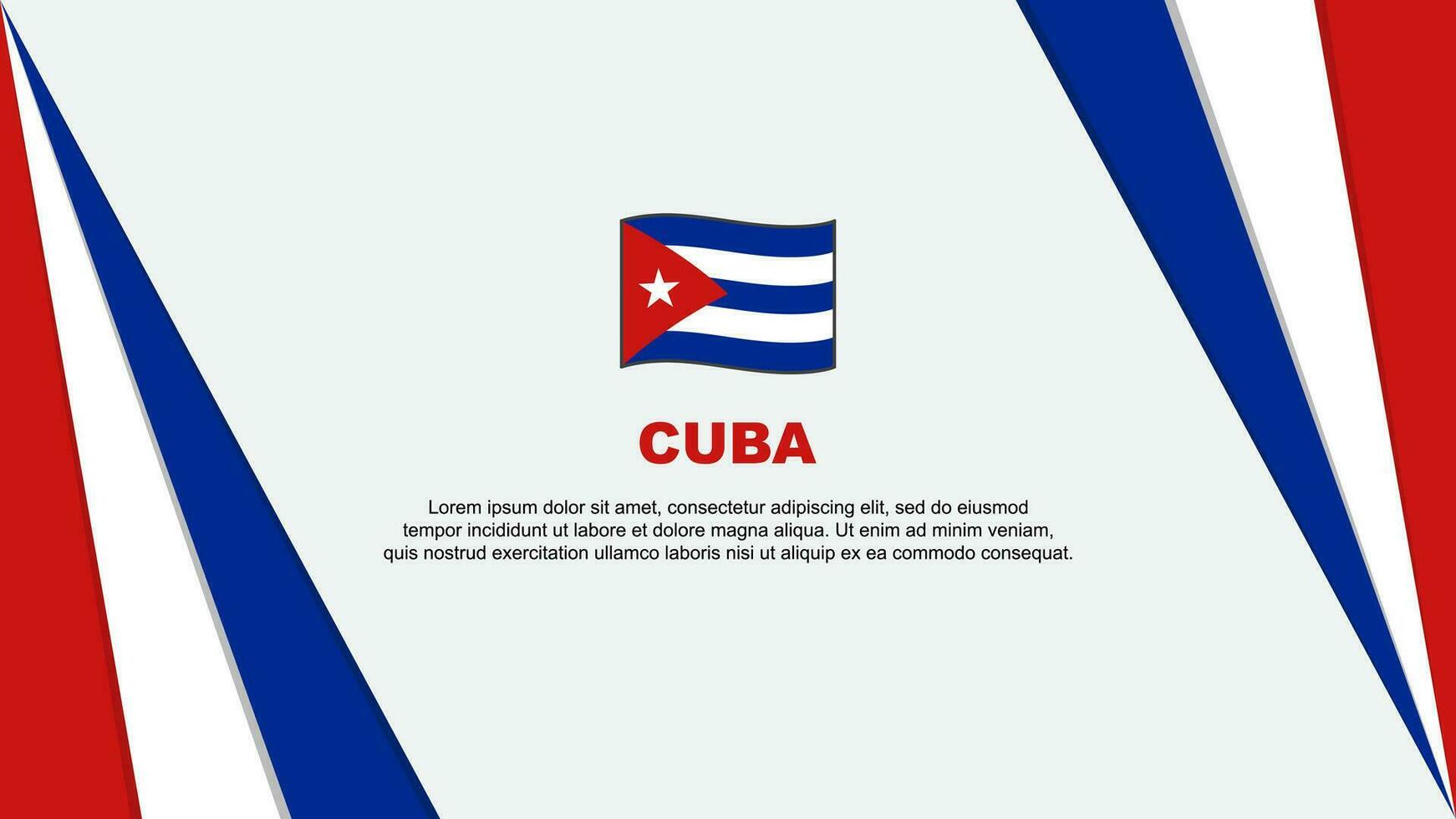 Cuba Flag Abstract Background Design Template. Cuba Independence Day Banner Cartoon Vector Illustration. Cuba Flag