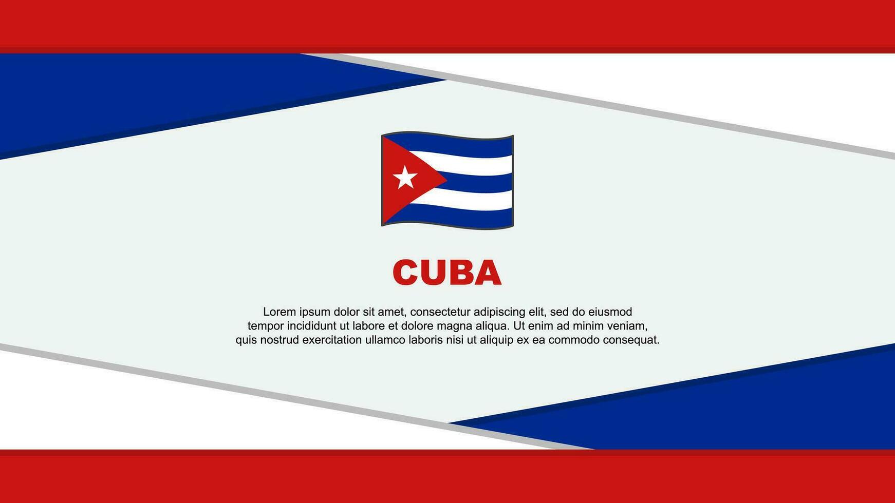 Cuba Flag Abstract Background Design Template. Cuba Independence Day Banner Cartoon Vector Illustration. Cuba Vector