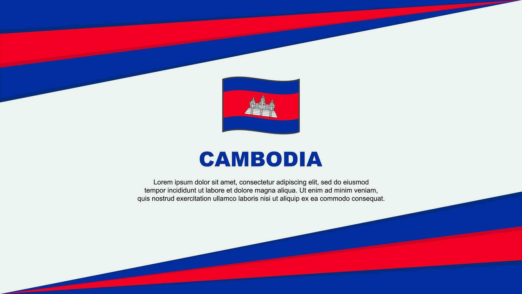 Cambodia Flag Abstract Background Design Template. Cambodia Independence Day Banner Cartoon Vector Illustration. Cambodia Design