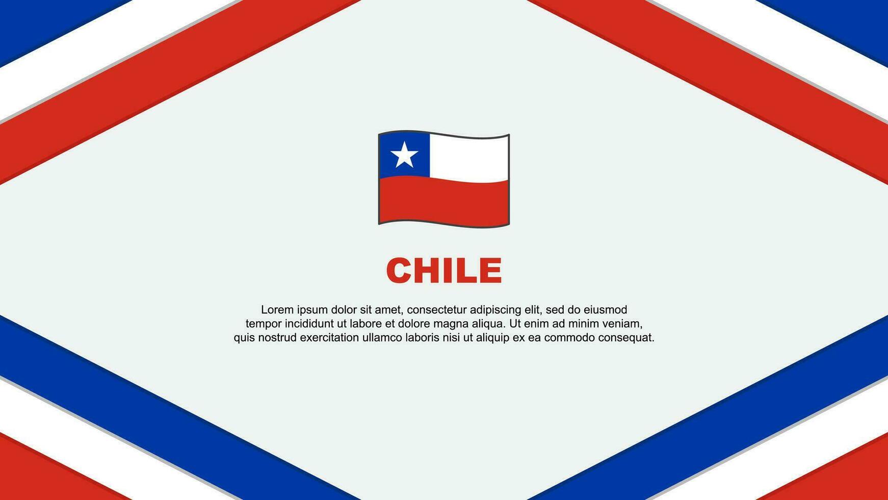 Chile Flag Abstract Background Design Template. Chile Independence Day Banner Cartoon Vector Illustration. Chile Template