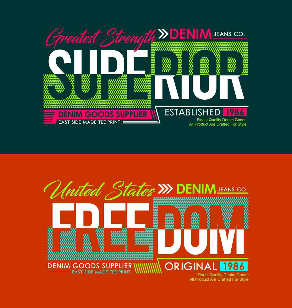 Superior and Preedom, for t-shirt, posters, labels, etc. vector