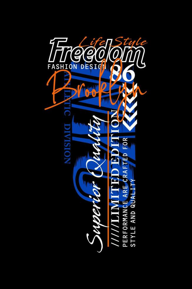 Freedom Brooklyn, for print on t shirts etc. vector