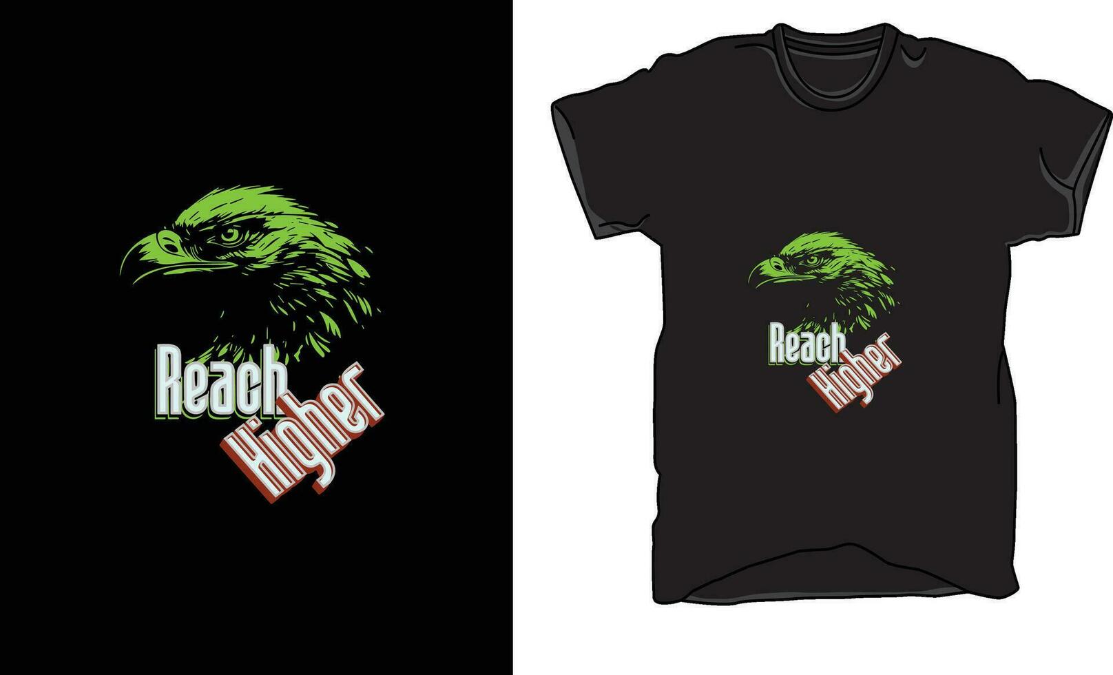 Beautiful T-Shirt design where Eagle head and reach Higher in words. vector