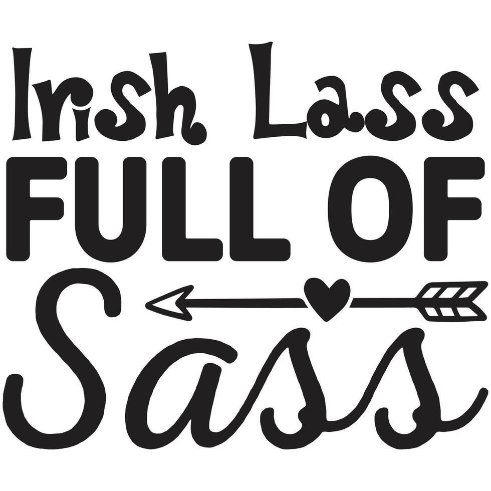 irish lass full of sass vector
