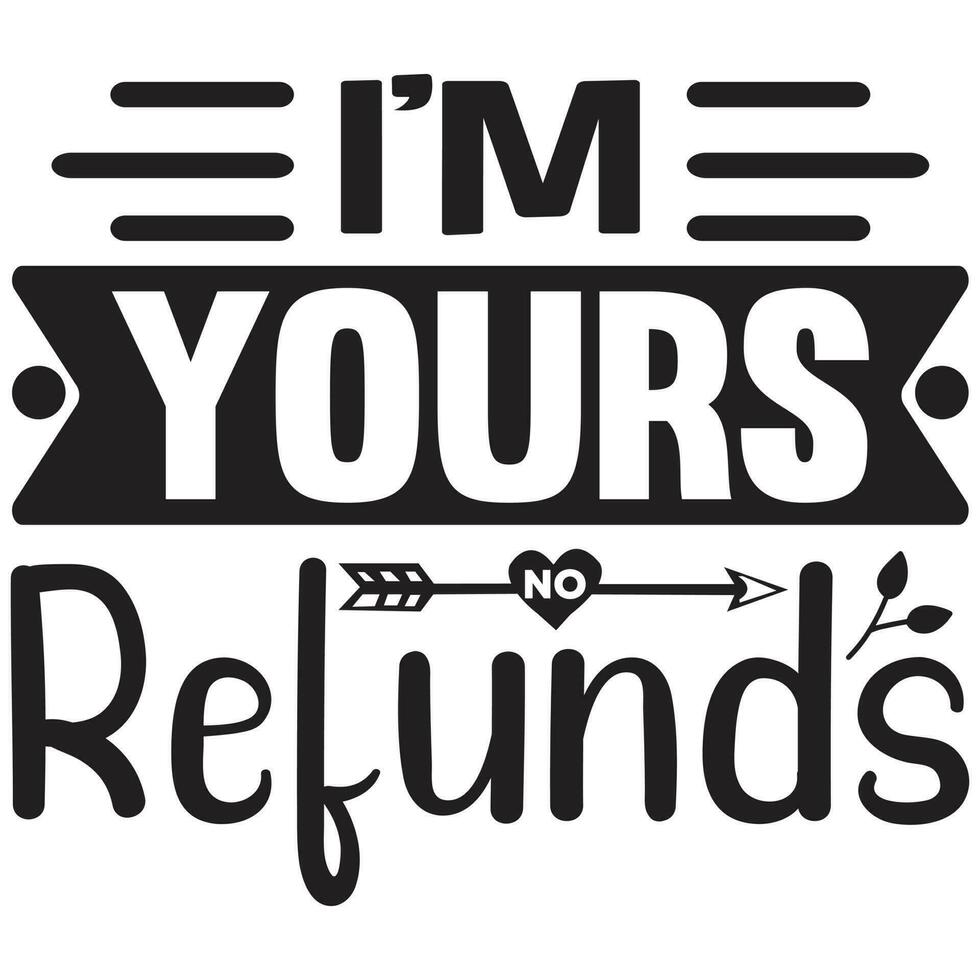 i'm yours refunds vector