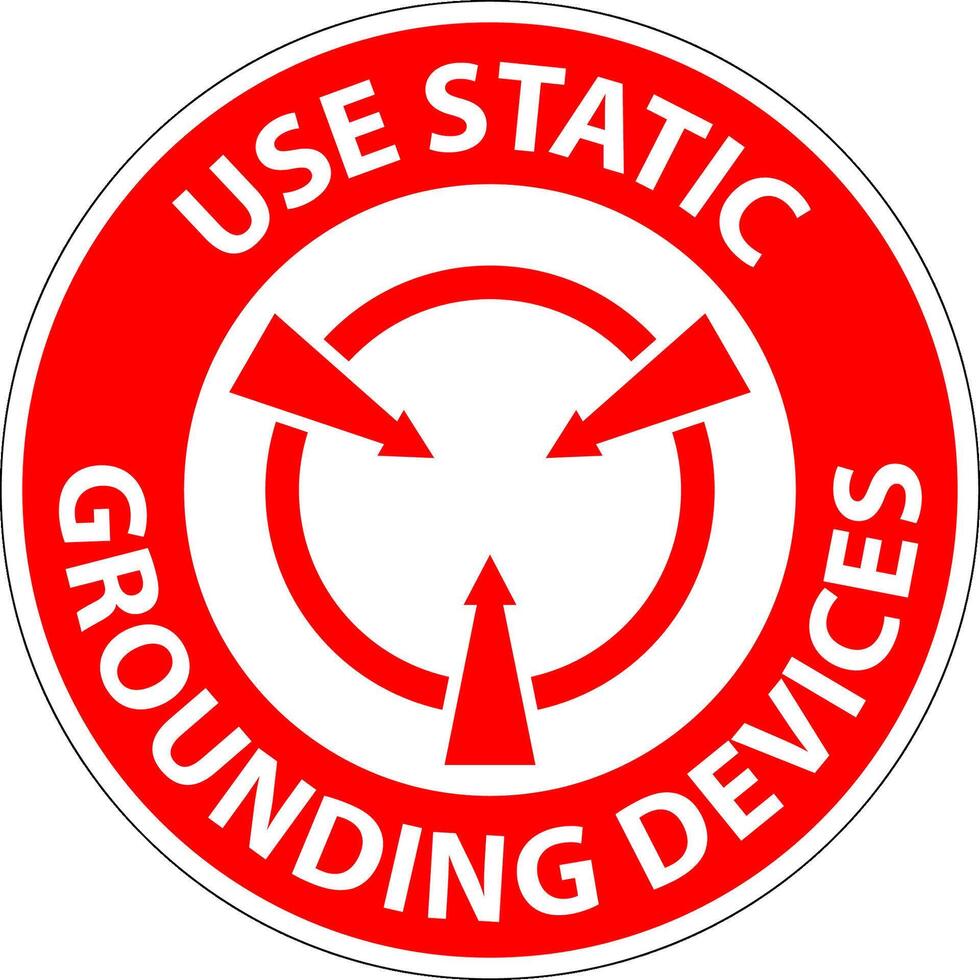 Danger Sign Use Static Grounding Devices vector