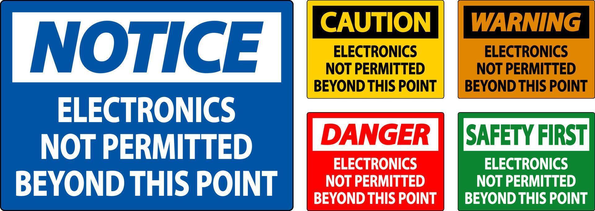Notice Sign Electronics Not Permitted Beyond This Point vector