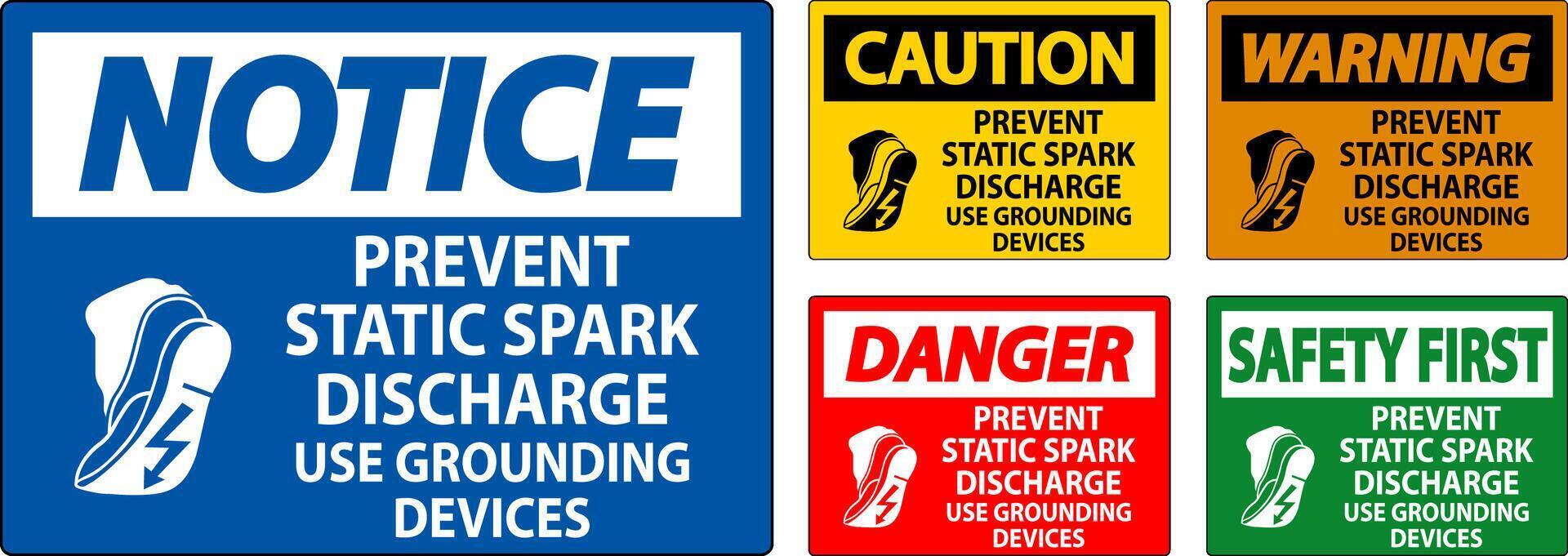 Caution Sign Prevent Static Spark Discharge, Use Grounding Devices vector
