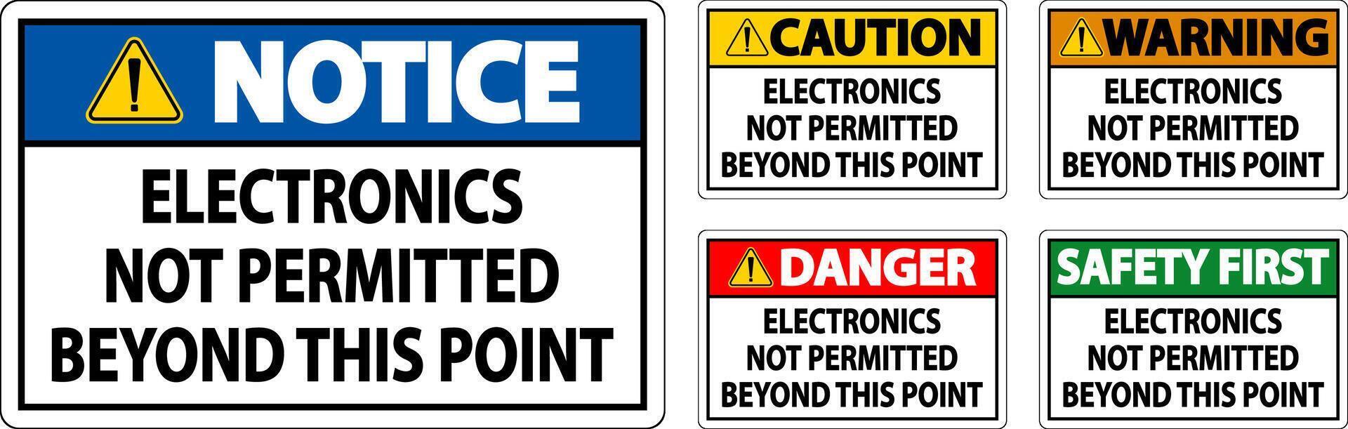 Notice Sign Electronics Not Permitted Beyond This Point vector