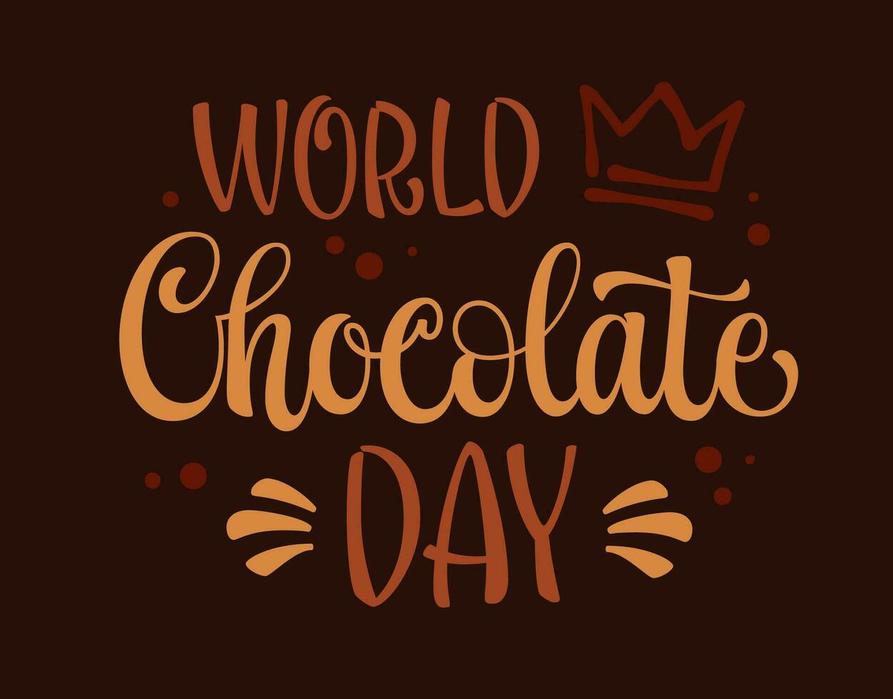World chocolate day, hand drawn calligraphy style lettering design element. Sweets and chocolate theme vector design on dark chocolate background. Isolated typography illustration for any purposes