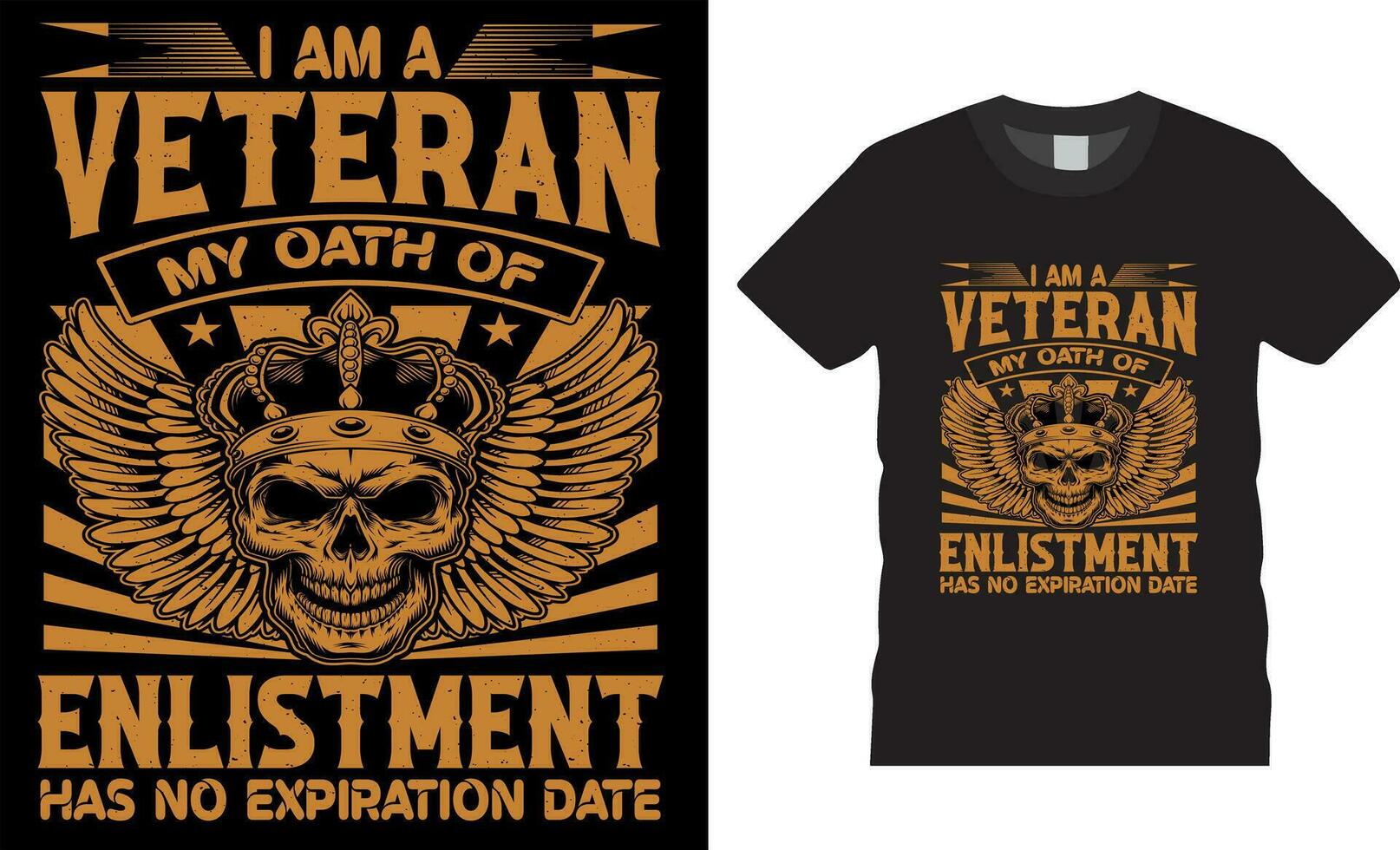 i am veteran my oath of enlistment has no expiration  date graphic vector t shirt design