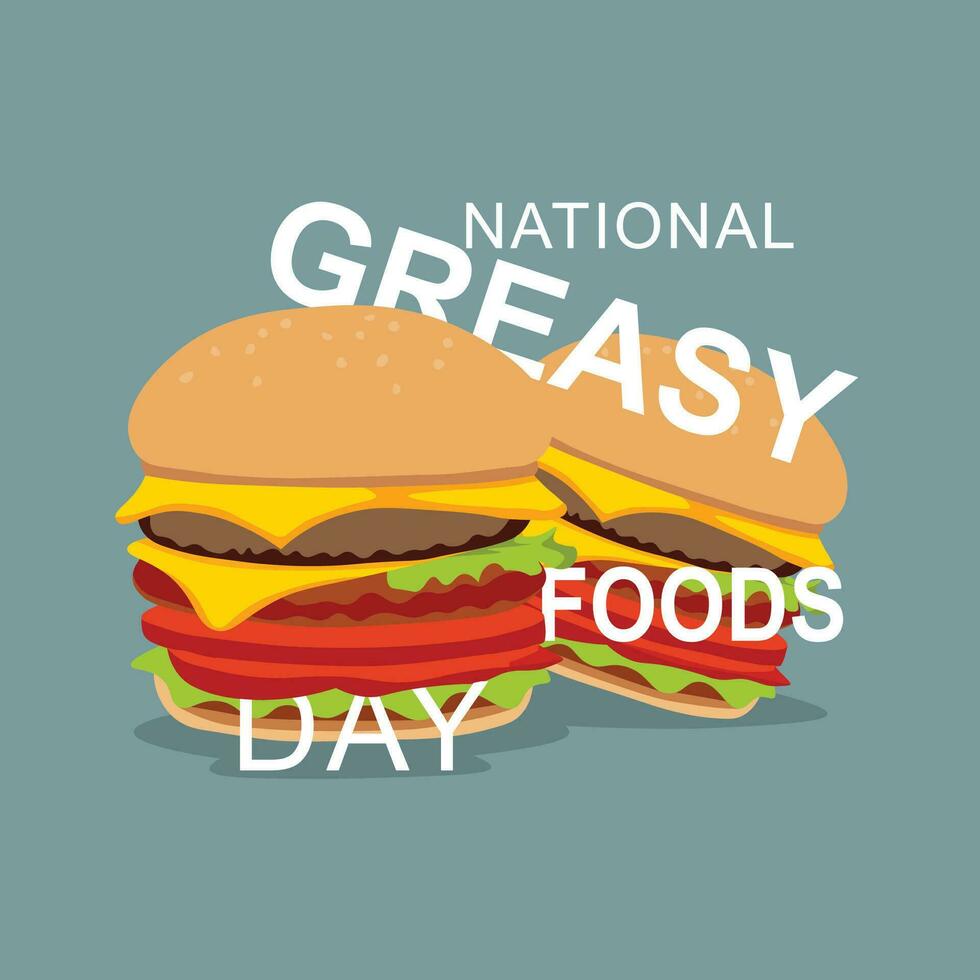 National Greasy Foods Day background. vector