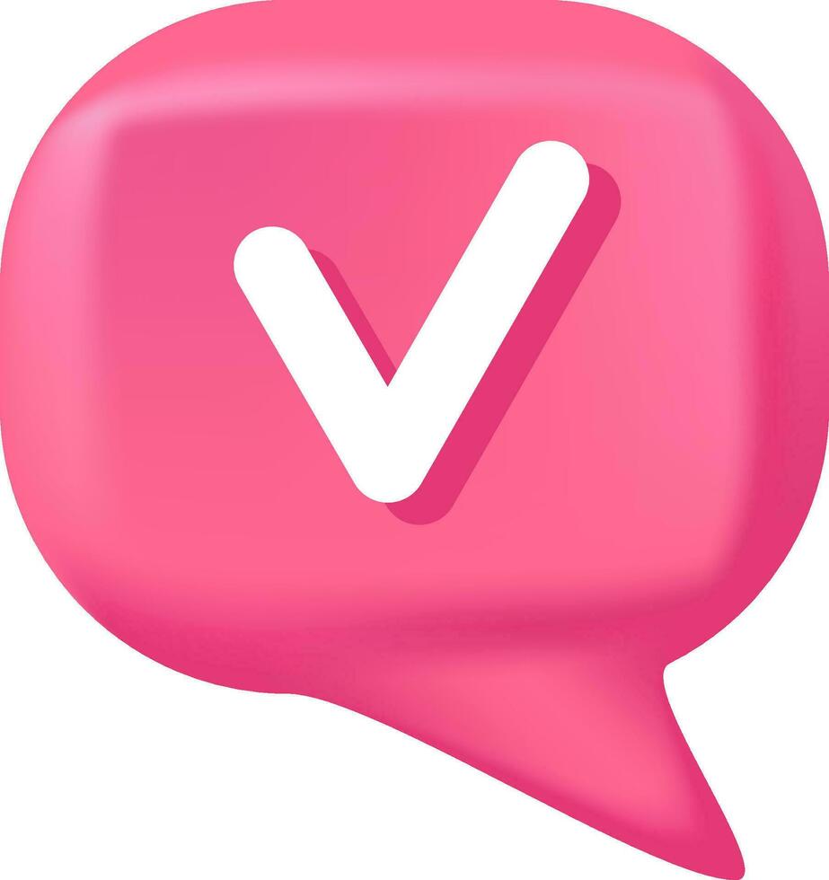 Checkmark sign on pink speech bubbles. Vector 3d render speech bubble. Question and answer bubble in pink colors. Support chat 3d banner. Information tag shape. Quiz answer label.