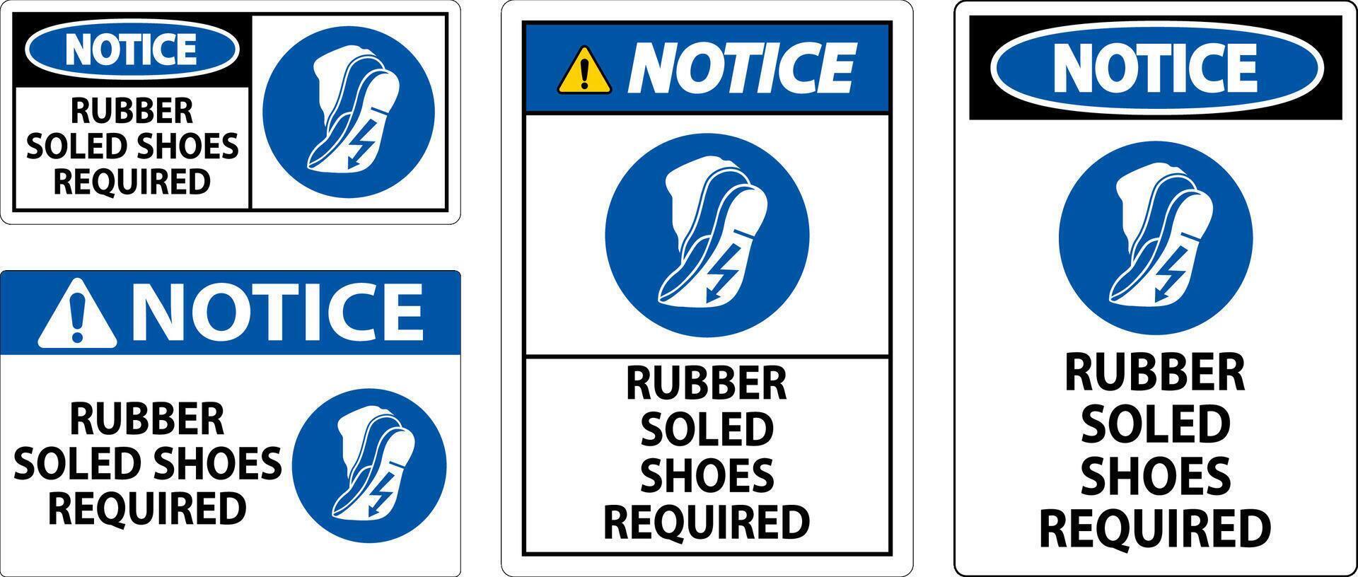 Notice Sign Rubber Soled Shoes Required vector