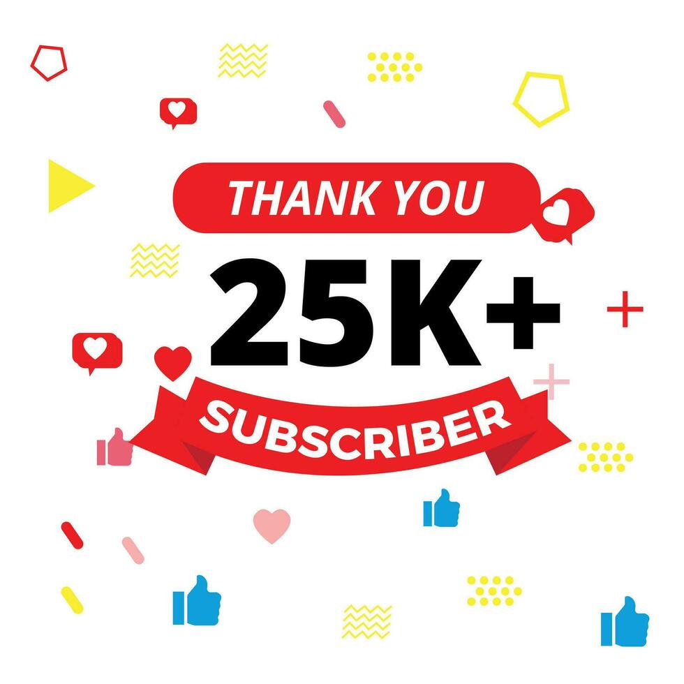 thanks for 25k subscribers vector
