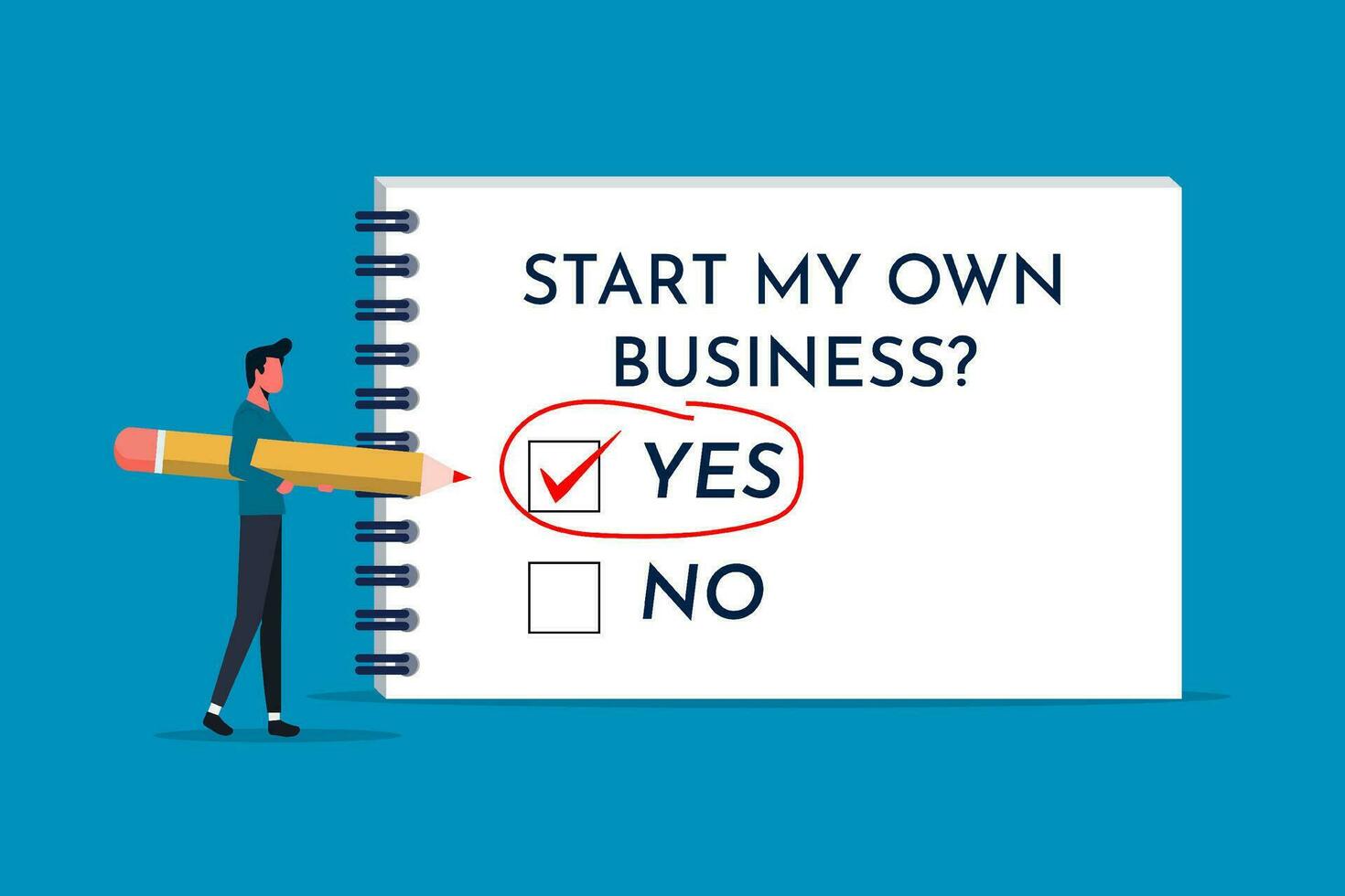 Start my own business words on notebook paper with checked list, business motivational to be success entrepreneur, businessman checking mark on yes checkbox vector