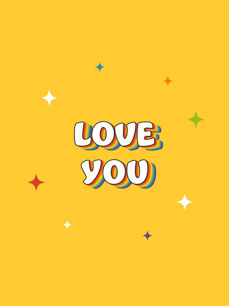 Love you. Happy Pride Month greeting card. vector