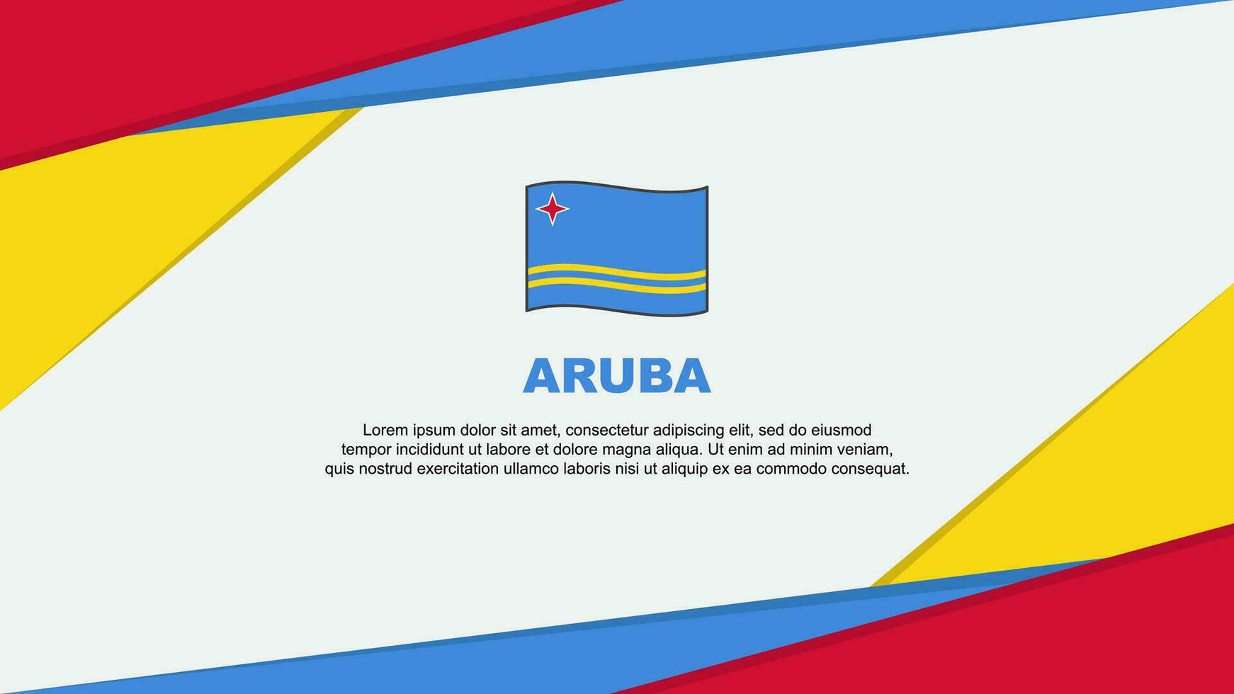 Aruba Flag Abstract Background Design Template. Aruba Independence Day Banner Cartoon Vector Illustration. Aruba