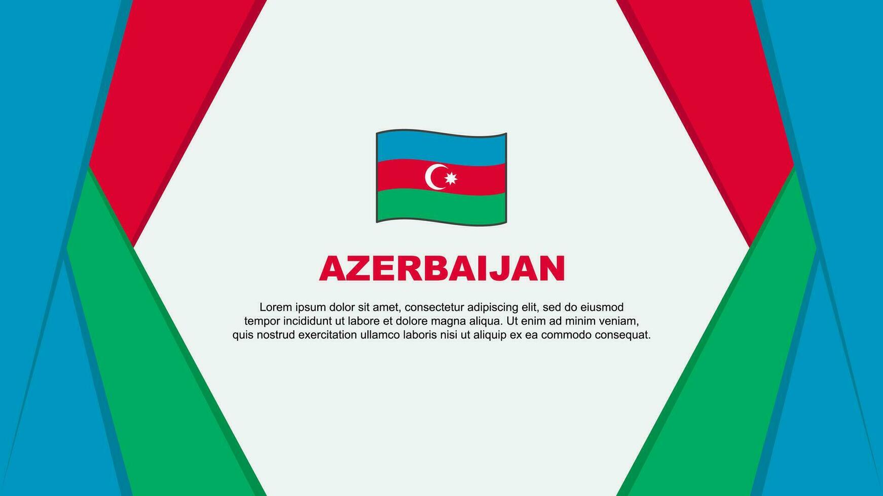 Azerbaijan Flag Abstract Background Design Template. Azerbaijan Independence Day Banner Cartoon Vector Illustration. Azerbaijan Background