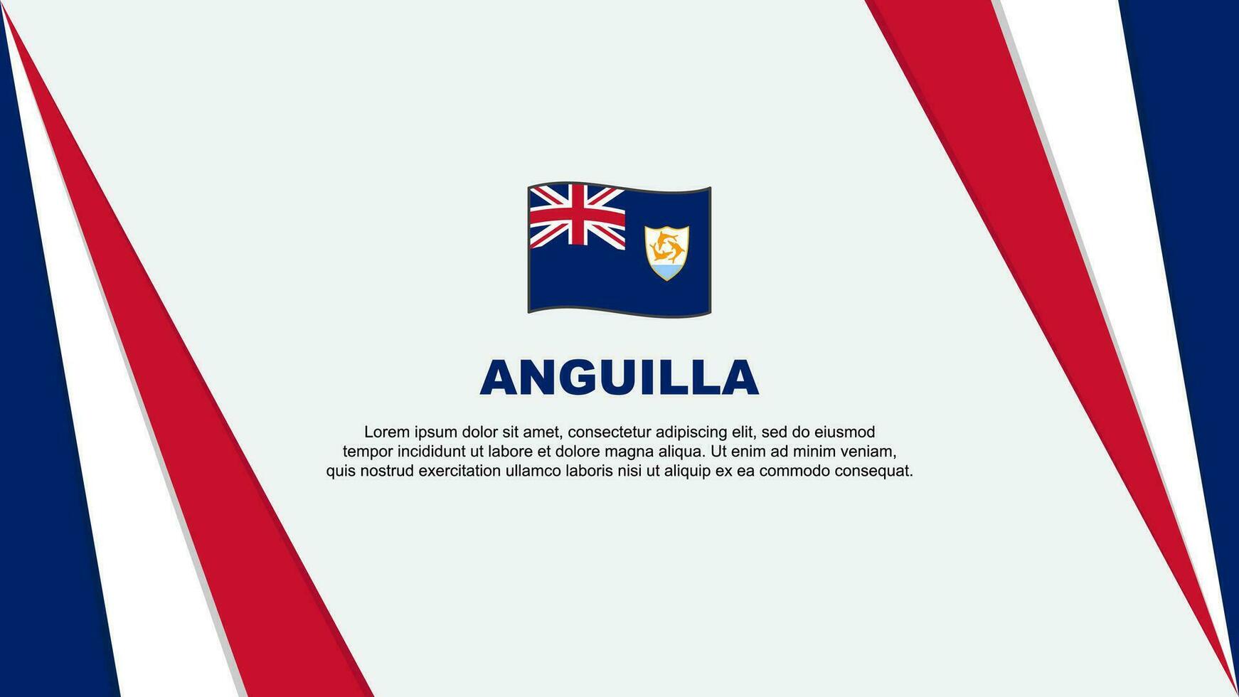 Anguilla Flag Abstract Background Design Template. Anguilla Independence Day Banner Cartoon Vector Illustration. Anguilla Flag