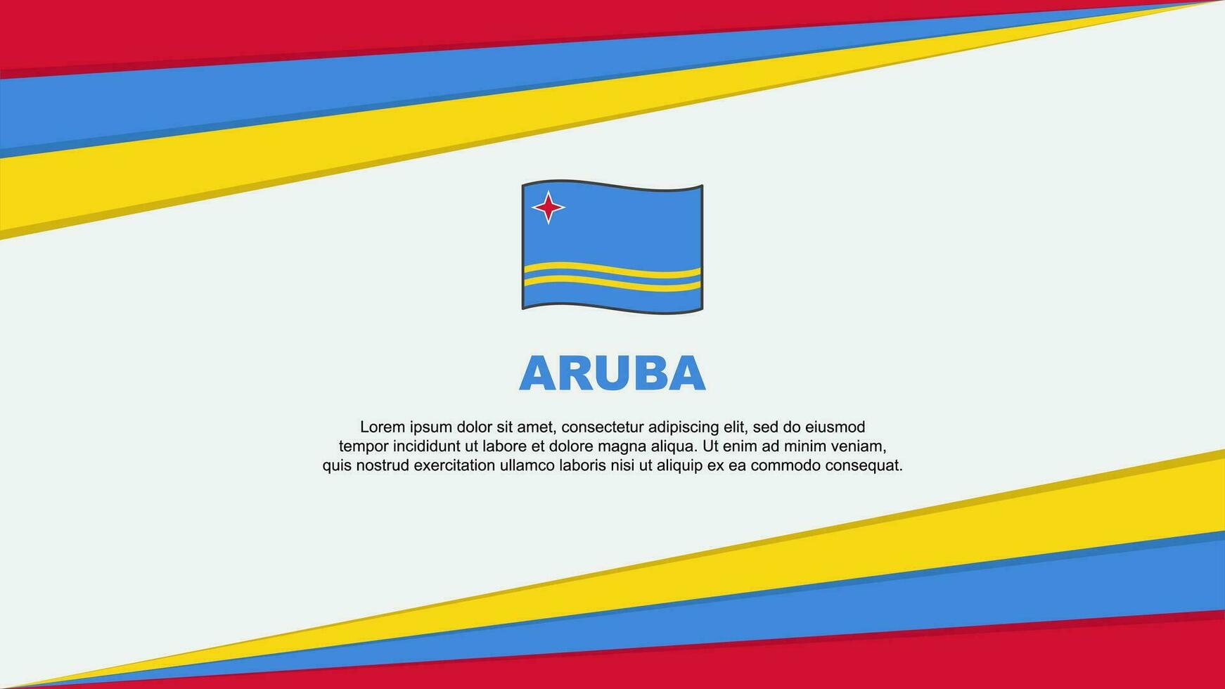 Aruba Flag Abstract Background Design Template. Aruba Independence Day Banner Cartoon Vector Illustration. Aruba Design