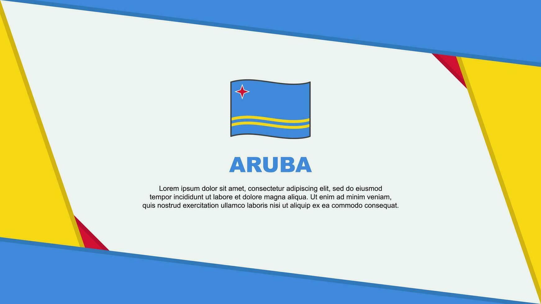 Aruba Flag Abstract Background Design Template. Aruba Independence Day Banner Cartoon Vector Illustration. Aruba Independence Day