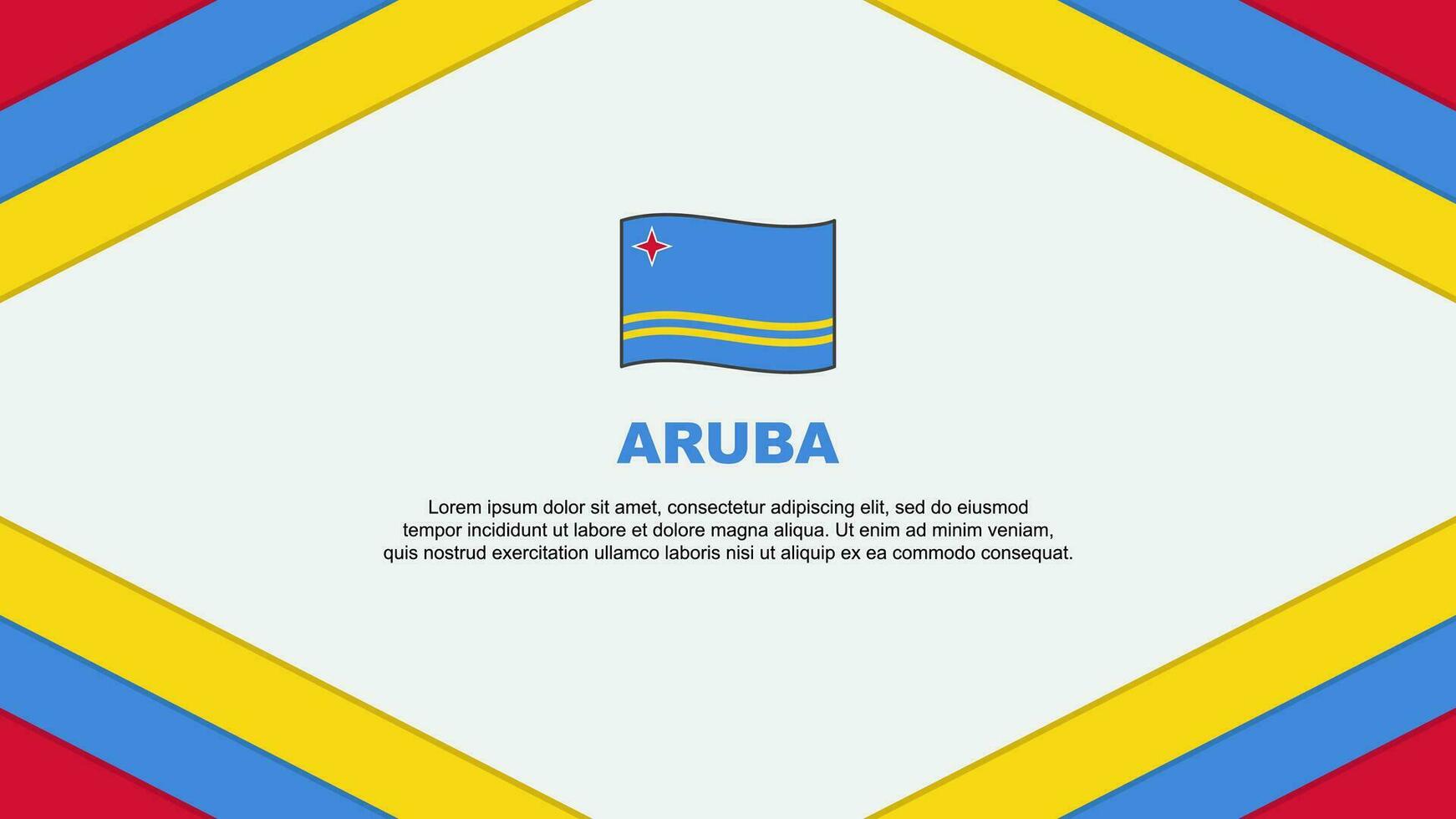 Aruba Flag Abstract Background Design Template. Aruba Independence Day Banner Cartoon Vector Illustration. Aruba Template