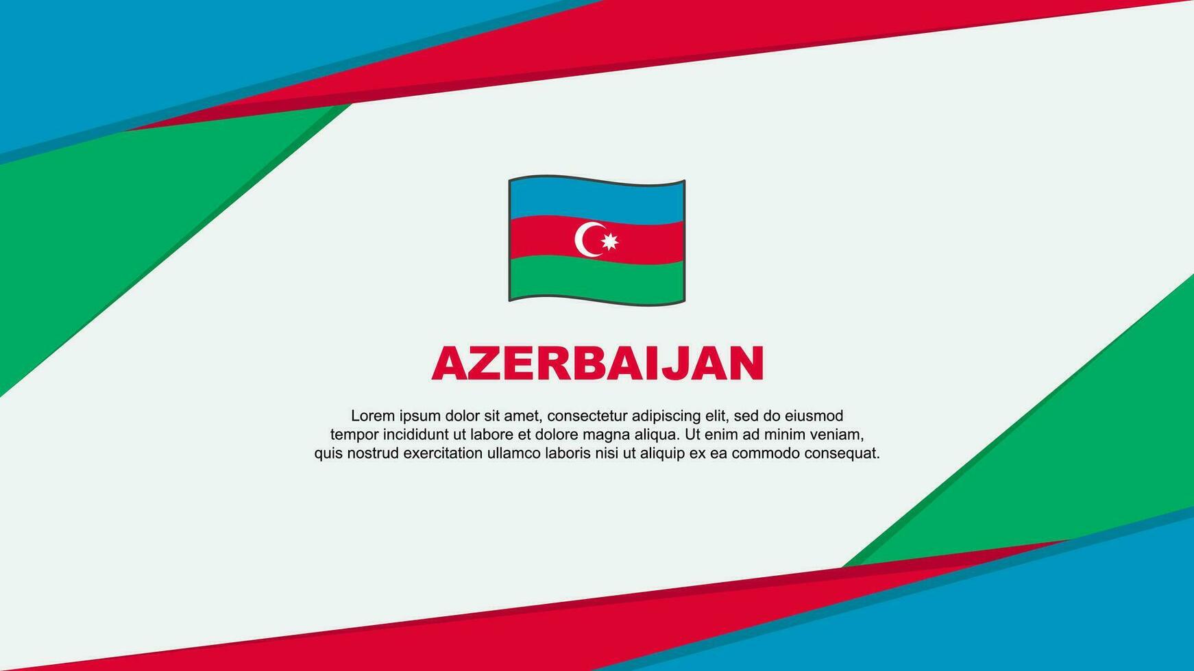Azerbaijan Flag Abstract Background Design Template. Azerbaijan Independence Day Banner Cartoon Vector Illustration. Azerbaijan