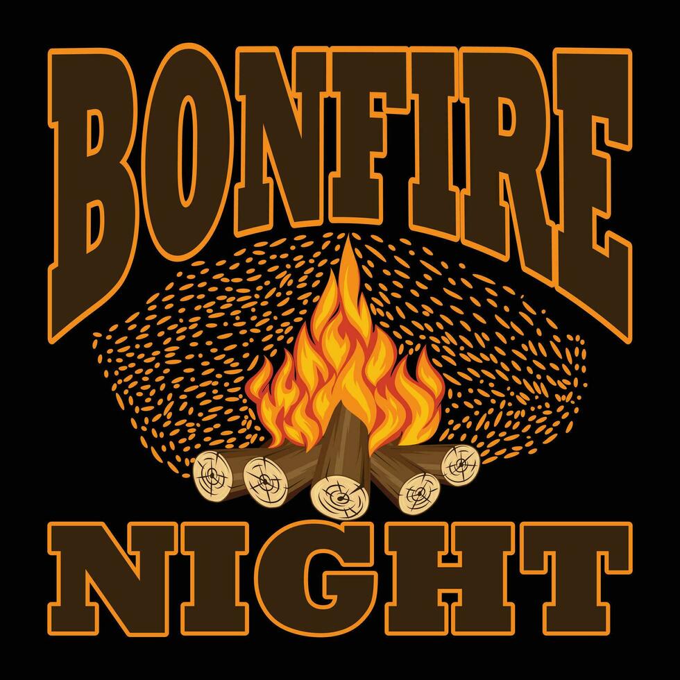 Bonfire night t- shirt design.Bonfire season,Summer nights bonfire lights ,design,This is my boom stick,Feel Sleep tonight With A Firefightersafe . vector