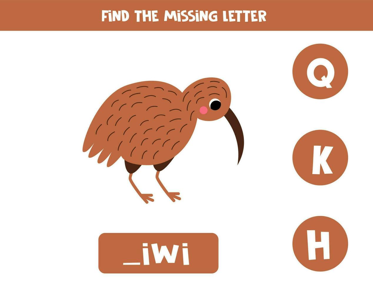 Find missing letter. Cute cartoon kiwi bird. Educational spelling game for kids. vector