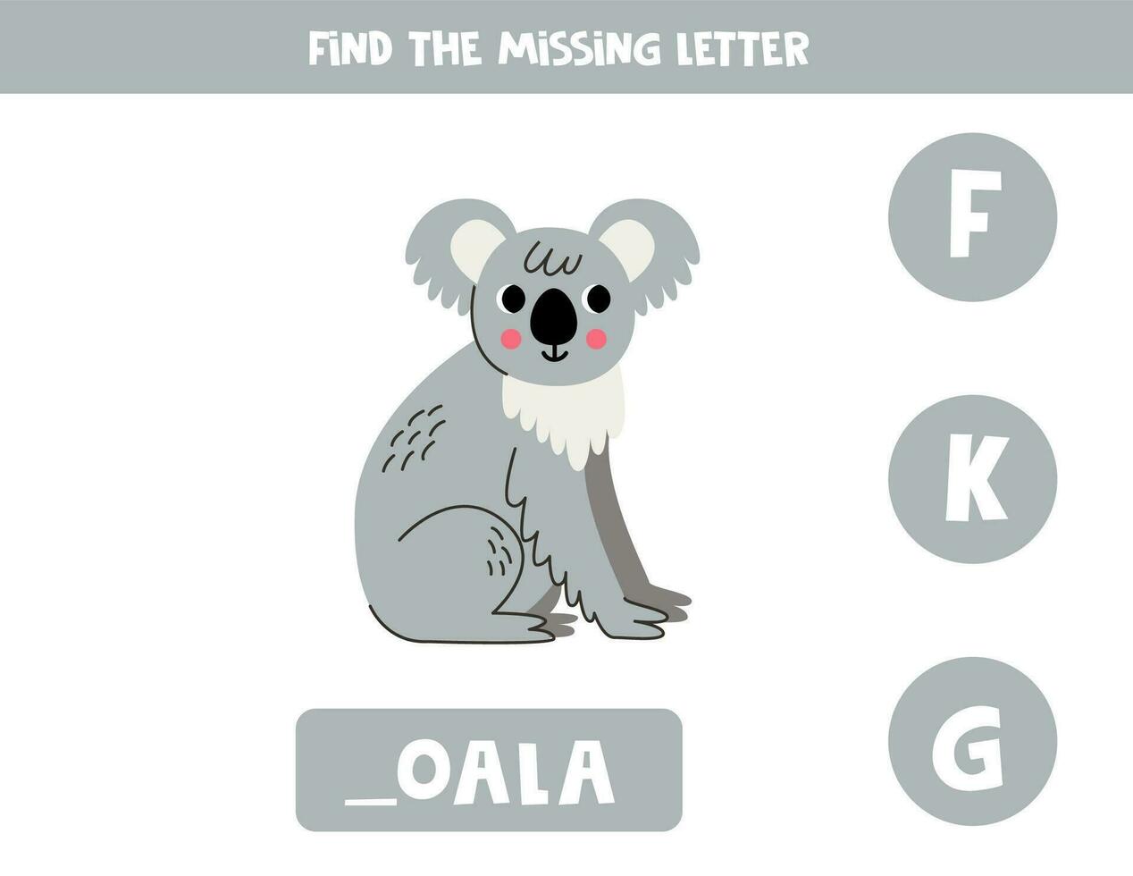 Find missing letter with cartoon koala. Spelling worksheet. vector