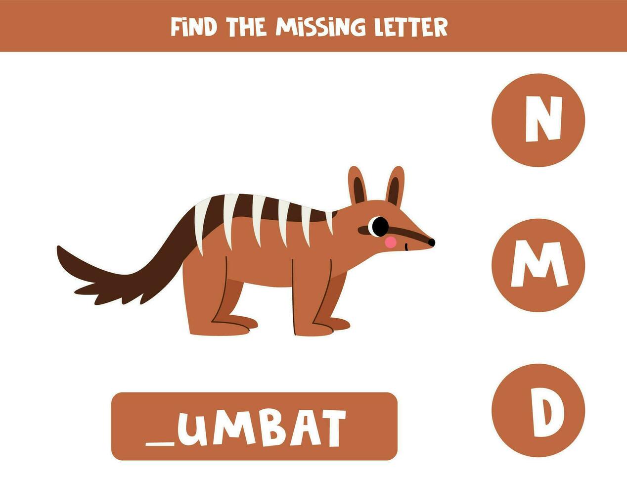 Find missing letter with cartoon numbat. Spelling worksheet. vector