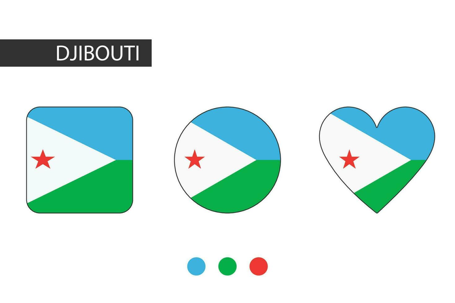 Djibouti 3 shapes square, circle, heart with city flag. Isolated on white background. vector