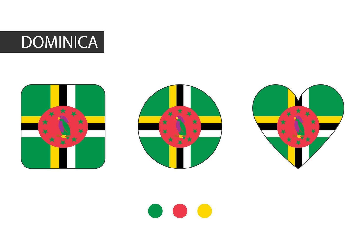 Dominica 3 shapes square, circle, heart with city flag. Isolated on white background. vector