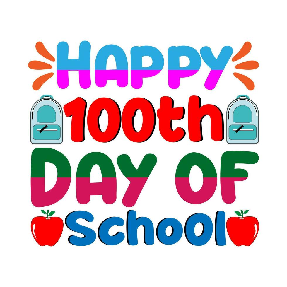Happy 100th day of school. 100 days school T-shirt design. vector