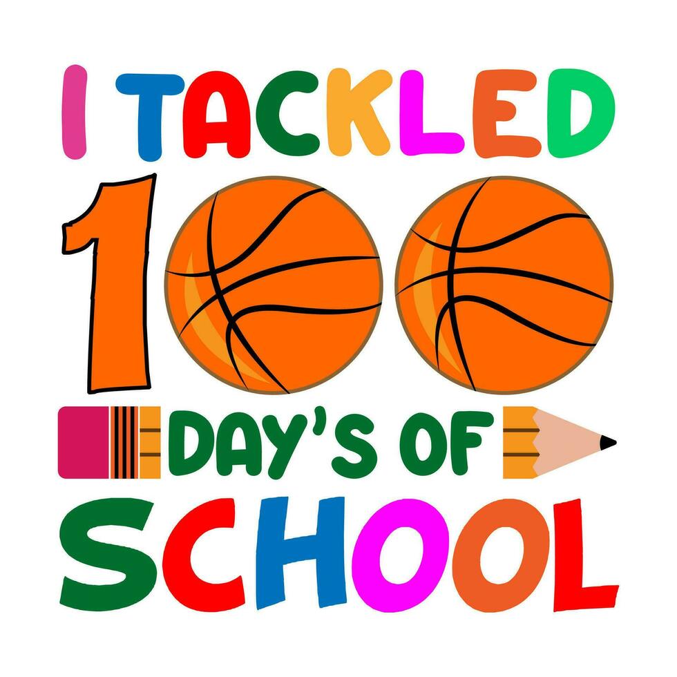 I Tackled 100 days of school. 100 days school T-shirt design. vector