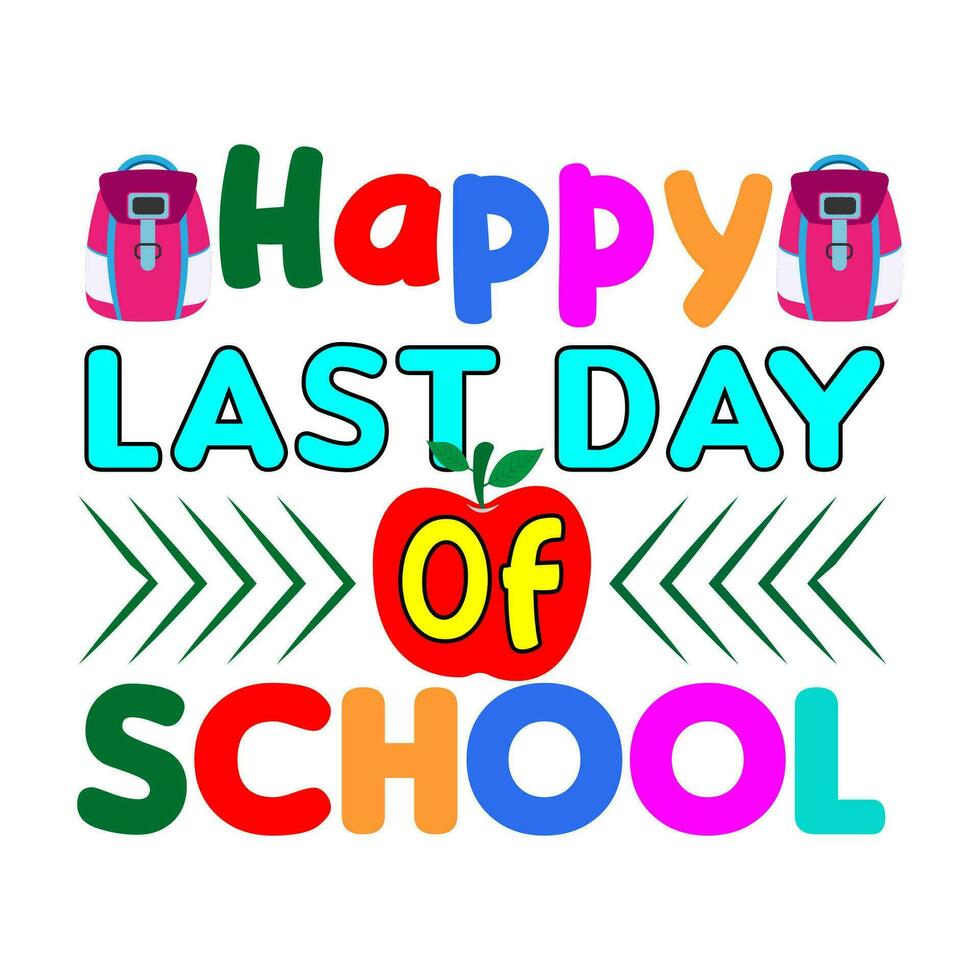 Happy last day of school. 100 days school T-shirt design. vector