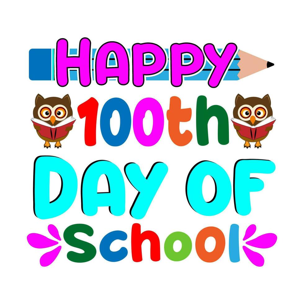 Happy 100th day of school. 100 days school T-shirt design. vector