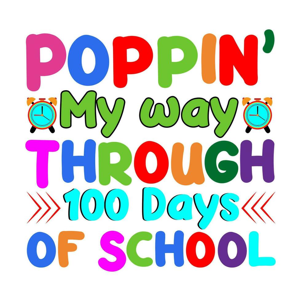 Poppin my way through 100 Days of School. vector