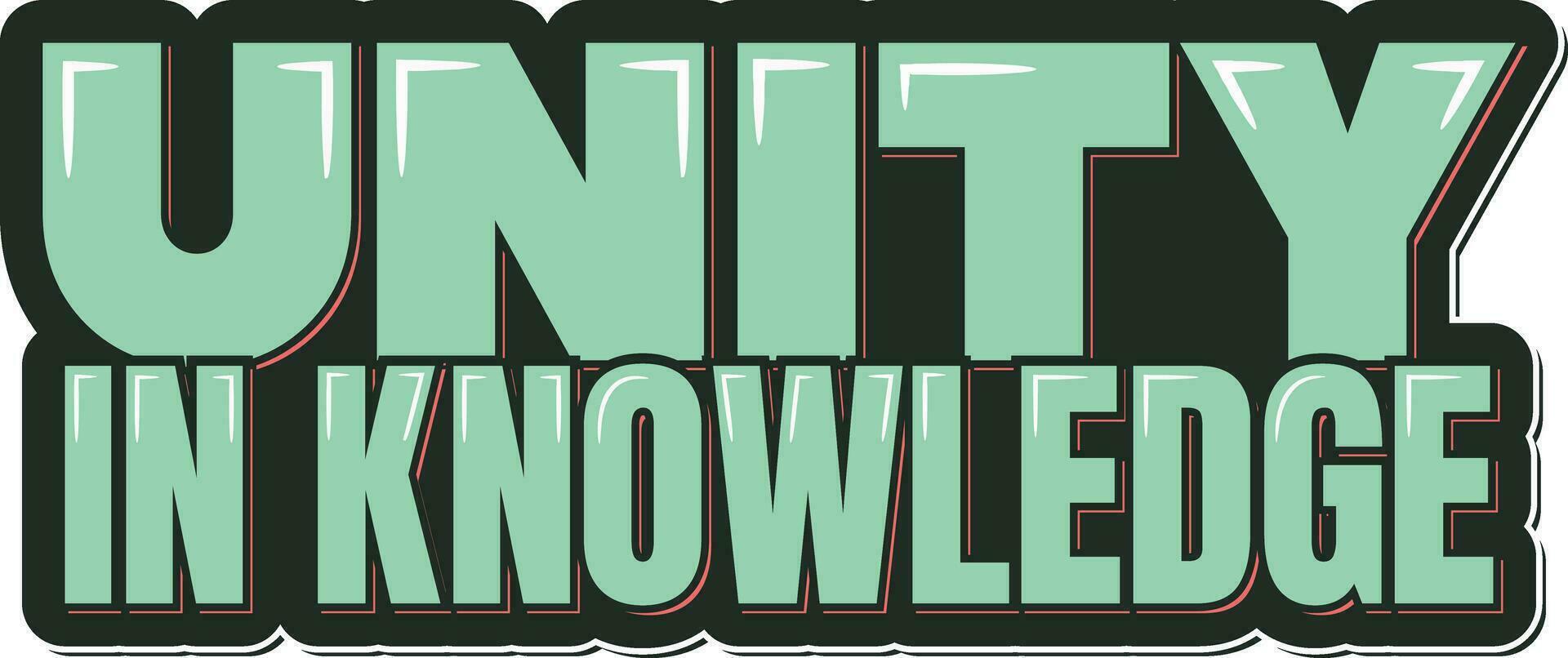 Unity in Knowledge Vector Lettering